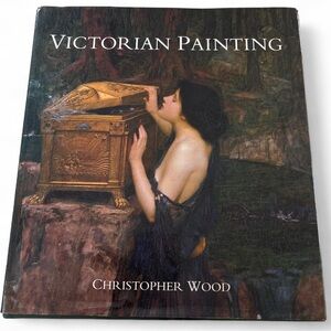 Victorian Painting Christopher Wood Art History Hardcover Printed in Italy 1999